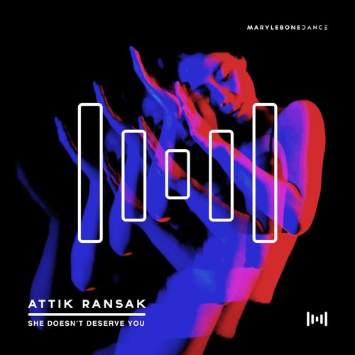 Attik Ransak - She Doesn't Deserve You [MBD6071DS]